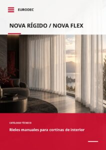 Catálogo de rieles manuales para cortinas NOVA RÍGIDO y NOVA FLEX Eurodec